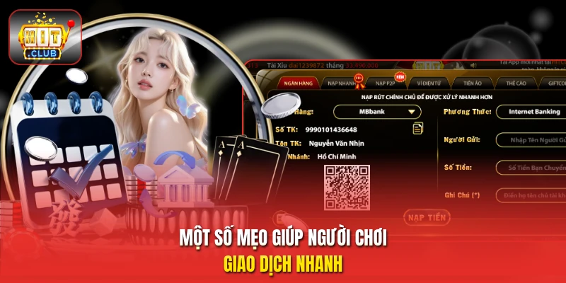 Một số mẹo giúp người chơi giao dịch nhanh