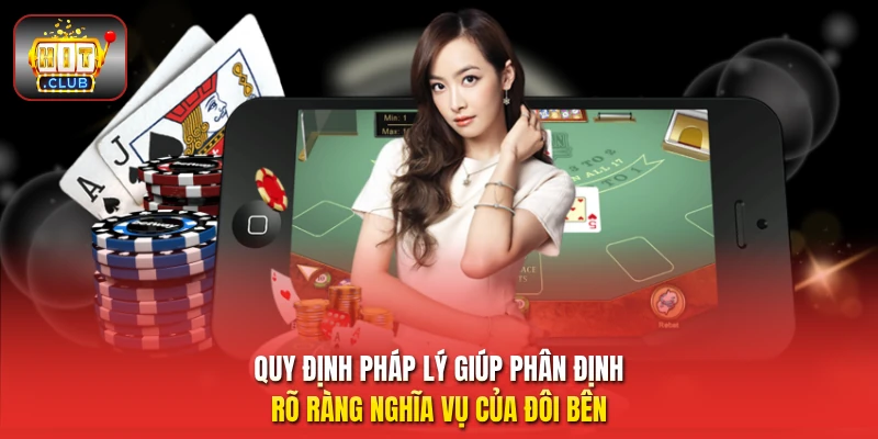 Quy định pháp lý giúp phân định rõ ràng nghĩa vụ của đôi bên